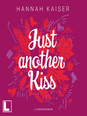 cover image of Just another Kiss (ungekürzt)